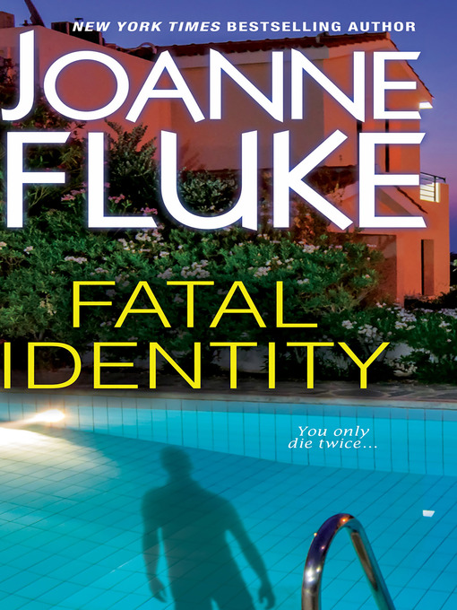 Title details for Fatal Identity by Joanne Fluke - Wait list